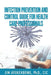 Infection Prevention and Control Guide for Health Care Professionals by Jim a. Ayukekbong