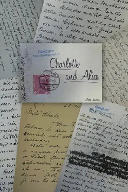 Charlotte and Alice by Anne Johnson