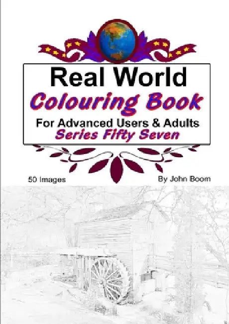 Real World Colouring Books Series 57 by John Boom