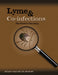 Lyme and Co-infections, the Road to Recovery by Michelle Tonkin