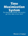 Time Maximization System by Winston Trumpet