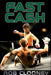 Fast Cash by Rob Clooney
