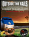 Outside the Rails: A Rail Route Guide from Chicago to Kansas City by Robert Tabern, Kandace Tabern