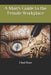 A Man's Guide to the Female Workplace by Chad Dyer