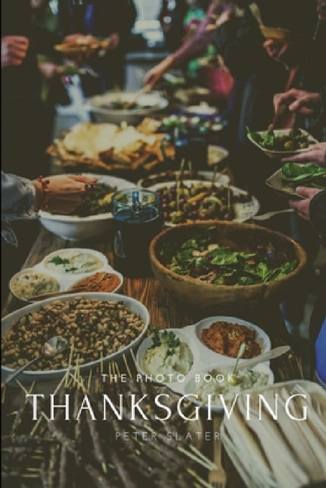 Thanks Giving by Peter Slater