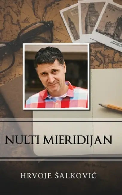 Nulti meridijan by Hrvoje Salkovic