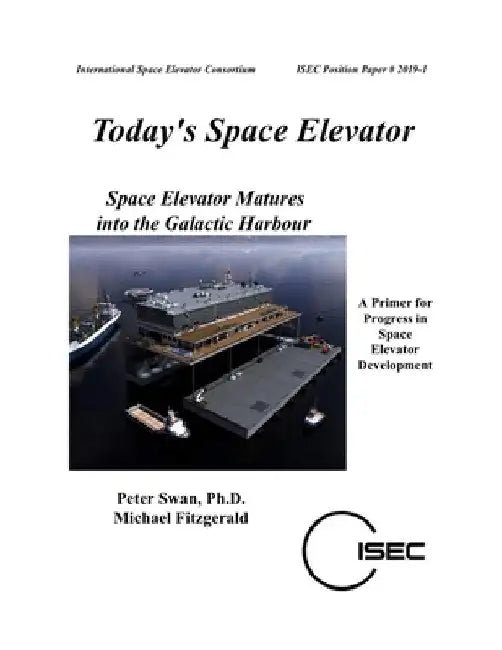 Today's Space Elevator by Peter Swan