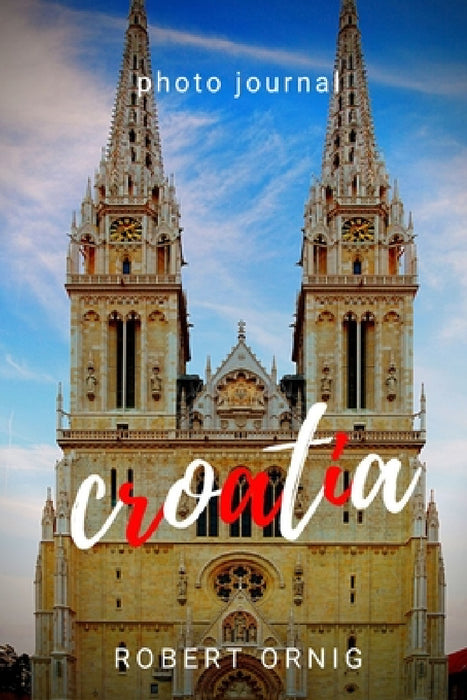 Croatia by Robert Ornig