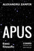 Apus. Eseu filosofic by Alexandru Zamfir