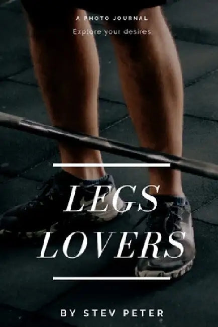 Legs lovers by Stev Peter