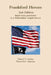 Frankford Heroes 2nd Edition by Robert F. Smiley