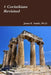 1 Corinthians Revisited by James E. Smith