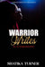 Warrior Writes by Shatika Turner