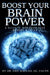 Boost Your Brainpower: A Guide to Improving Your Memory & Focus by DC Facfn Eric Kaplan