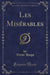 Les Misï¿½rables (Classic Reprint) by Hugo, Victor