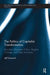 The Politics of Capitalist Transformation: Brazilian Informatics Policy, Regime Change, and State Autonomy by Jeff Seward