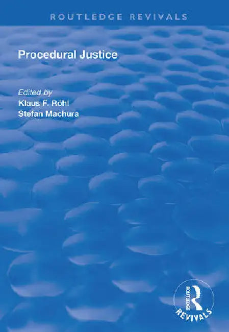 Procedural Justice by Röhl Klaus F