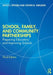 School Family and Community Partnerships: Preparing Educators and Improving Schools by Epstein
