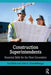 Construction Superintendents: Essential Skills for the Next Generation by Len Holm