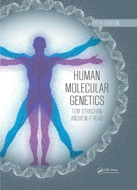 Human Molecular Genetics by Tom Strachan