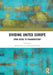 Dividing United Europe: From Crisis to Fragmentation? by Sierp Aline