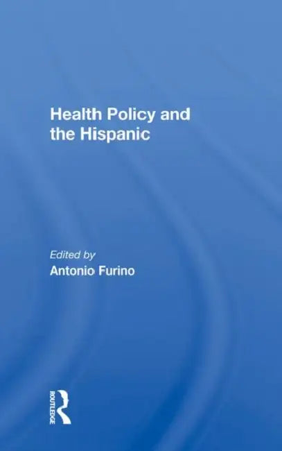 HEALTH POLICY SPEC SALE AVAIL HARD by Furino Antonio