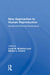New Approaches to Human Reproduction: Social and Ethical Dimensions by Linda M. Whiteford