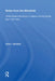Notes From The Minefield: United States Intervention In Lebanon And The Middle East, 1945-1958 by Irene L Gendzier