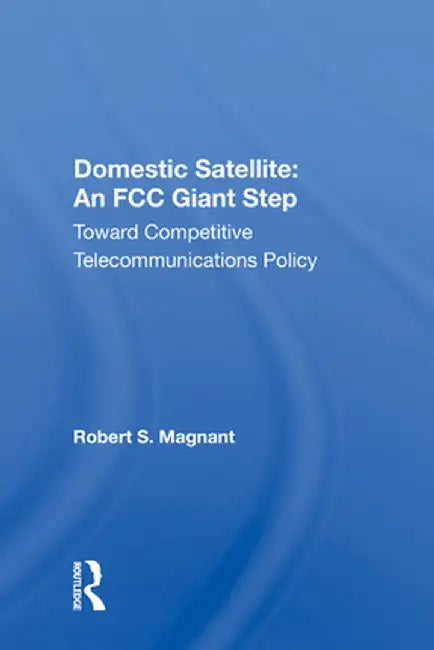 Domestic Satellite by Robert S. Magnant