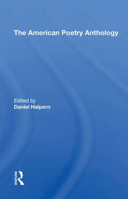 American Poetry Antholog by Daniel Halpern