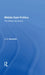 Middle East Politics: The Military Dimension by J. C. Hurewitz