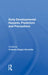 Early Developmental Hazards: Predictors and Precautions by Frances Degen Horowitz