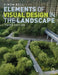 Elements of Visual Design in the Landscape by Simon Bell