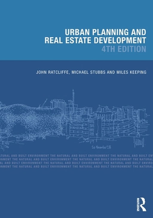 Urban Planning and Real Estate Development by John Ratcliffe