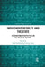 Indigenous Peoples and the State: International Perspectives on the Treaty of Waitangi by Mark Hickford