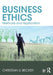 Business Ethics:Methods and Application by Becker