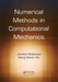 Numerical Methods in Computational Mechanics by Jamshid Ghaboussi