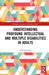 Understanding Profound Intellectual and Multiple Disabilities in Adults by Dreenagh Lyle