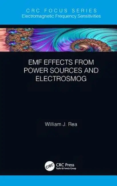 Emf Effects from Power Sources and Electrosmog by William J. Rea