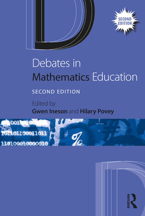Debates in Mathematics Education by Gwen Ineson