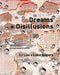 Dreams + Disillusions by Cj Lim