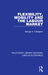 Flexibility, Mobility and the Labour Market by George S. Callaghan