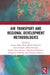 Air Transport and Regional Development Methodologies by Anne Graham