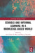 Schools and Informal Learning in a Knowledge-Based World by Javier Calvo de Mora