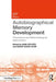 Autobiographical Memory Development: Theoretical and Methodological Approaches by Sami Gülgöz