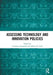 Assessing Technology and Innovation Policies by Cristiano Antonelli