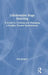 Collaborative Stage Directing: A Guide to Creating and Managing a Positive Theatre Environment by Jean M. Burgess