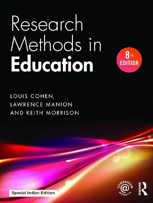 Research Methods in Education  by Louis Cohen