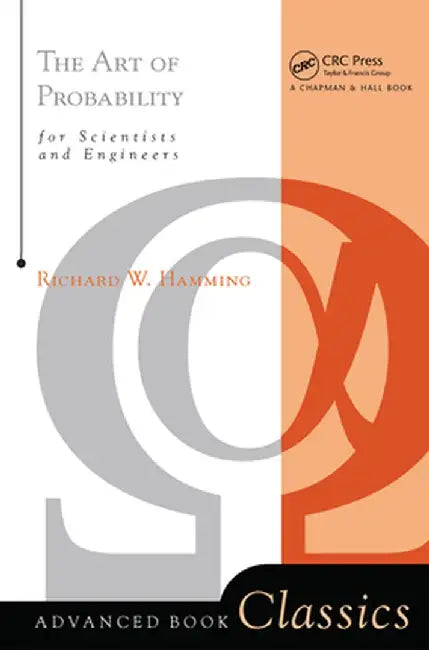 The Art Of Probability by Richard W. Hamming