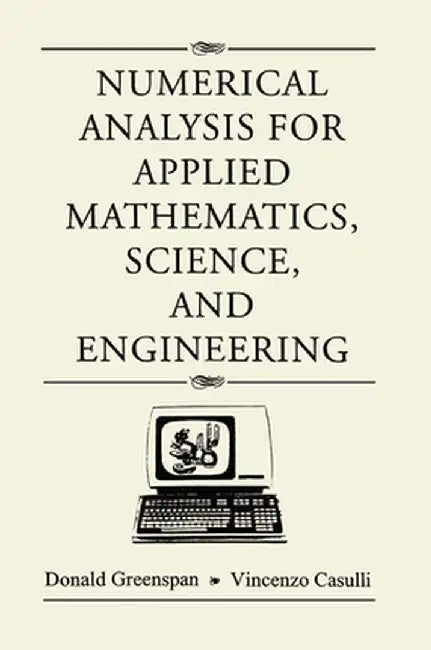 Numerical Analysis by Donald Greenspan